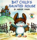Book cover for Bat Child's Haunted House