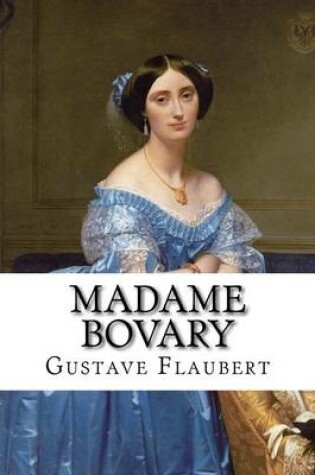 Cover of Madame Bovary Gustave Flaubert