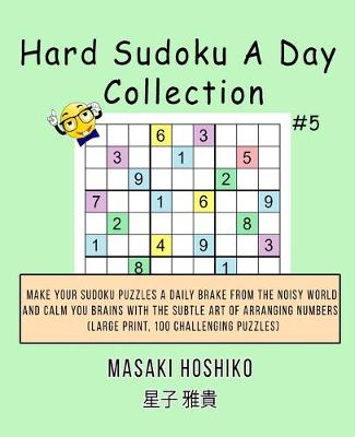 Book cover for Hard Sudoku A Day Collection #5