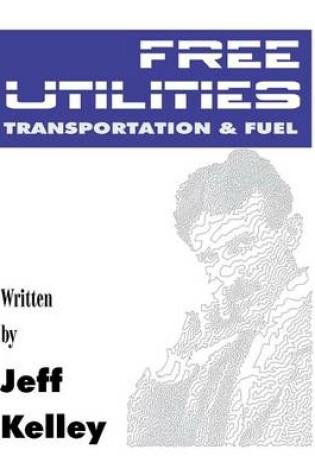 Cover of Free Utilities transportation and fuel