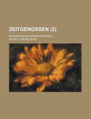 Book cover for Zeitgenossen (2); Biografien Und Karakteristiken