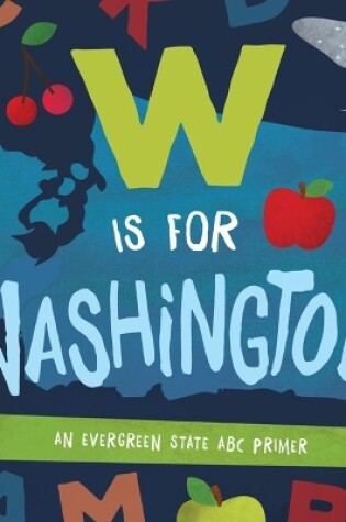 Cover of W is for Washington