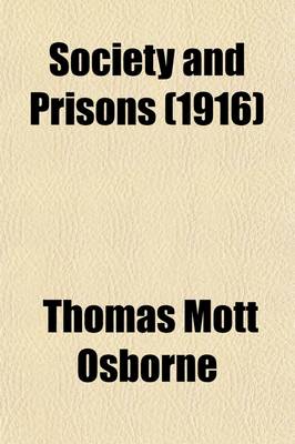 Book cover for Society and Prisons (Volume 44; V. 70)