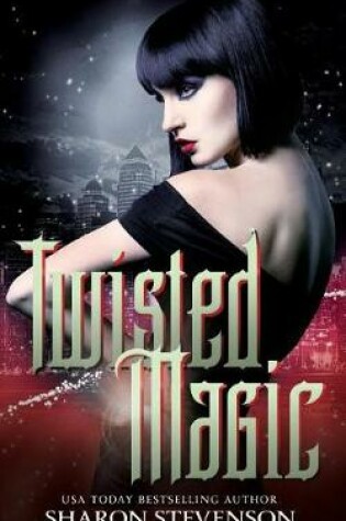 Cover of Twisted Magic