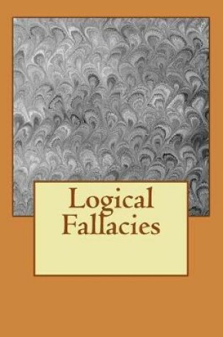 Cover of Logical Fallacies