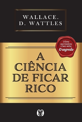 Book cover for A Ciência de Ficar Rico