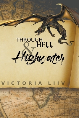 Cover of Through Hell & Highwater