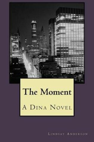 Cover of The Moment