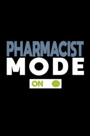 Cover of Pharmacist mode on