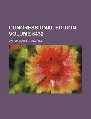 Book cover for Congressional Edition Volume 6432