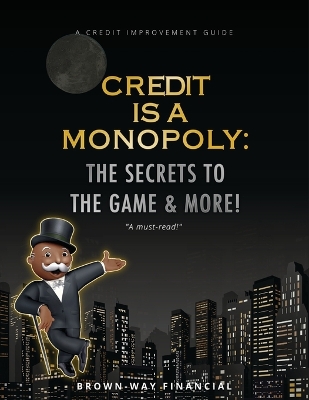 Book cover for Credit is a Monopoly