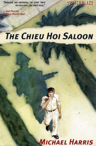 Cover of The Chieu Hoi Saloon