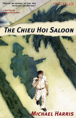 Book cover for The Chieu Hoi Saloon