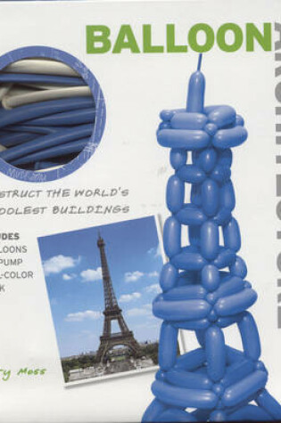 Cover of Balloon Architecture