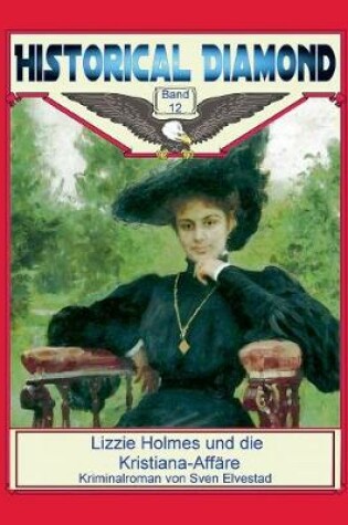 Cover of Lizzie Holmes und die Kristiana-Affäre