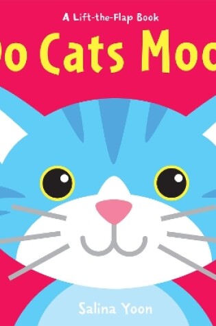 Cover of Do Cats Moo?