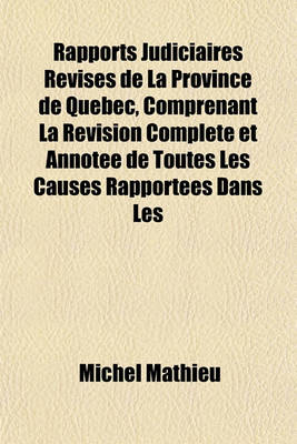 Book cover for Rapports Judiciaires Revises de La Province de Quebec Volume 9