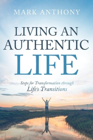 Cover of Living an Authentic Life