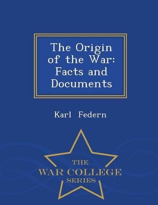 Book cover for The Origin of the War