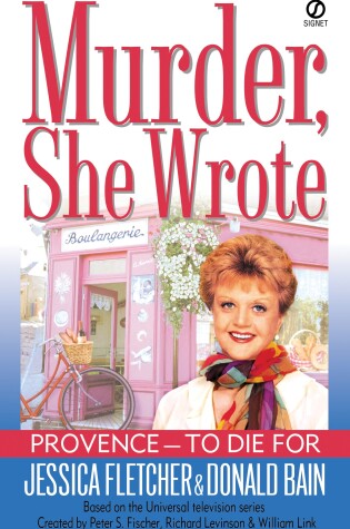 Cover of Murder, She Wrote: Provence - To Die For