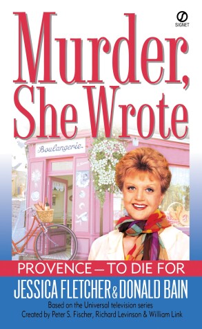 Book cover for Murder, She Wrote: Provence - To Die For