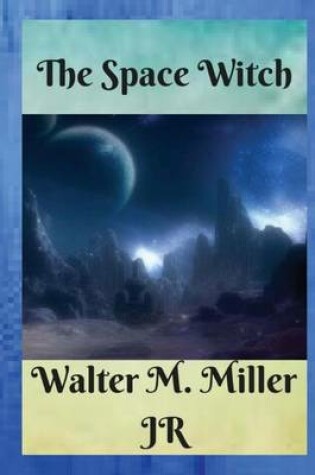 Cover of The Space Witch