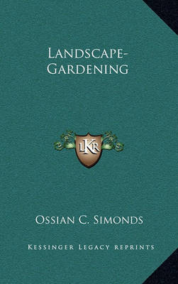 Cover of Landscape-Gardening