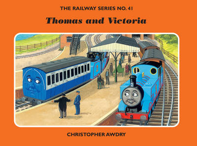 Cover of The Railway Series No. 41: Thomas and Victoria