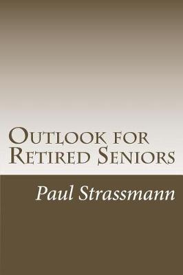 Book cover for Outlook for Retired Seniors