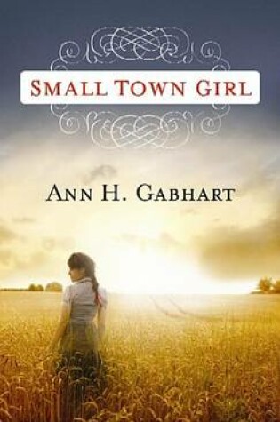 Cover of Small Town Girl