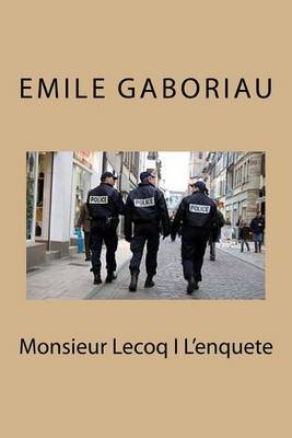 Book cover for Monsieur Lecoq I L'enquete