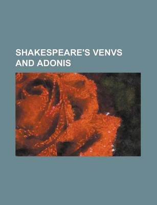 Book cover for Shakespeare's Venvs and Adonis