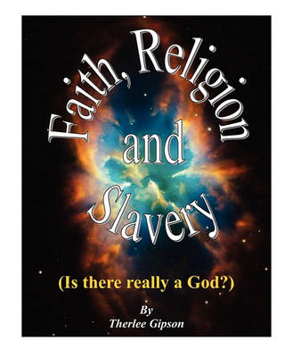 Book cover for Faith, Religion and Slavery