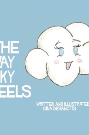 Cover of The Way Sky Feels