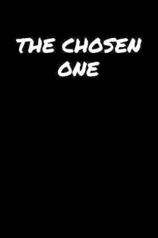 Cover of The Chosen One