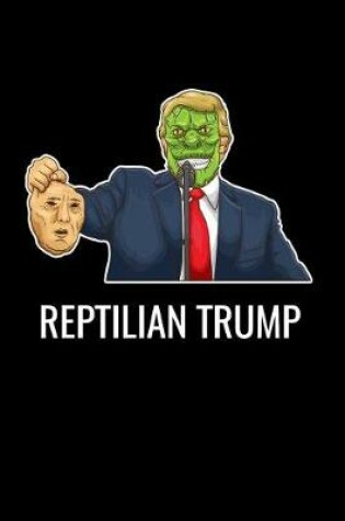 Cover of Reptilian Trump