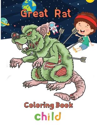 Book cover for Great Rat Coloring book Child