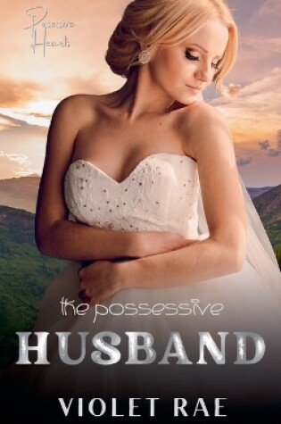 Cover of The Possessive Husband