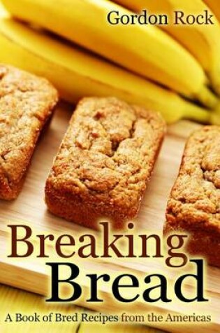 Cover of Breaking Bread