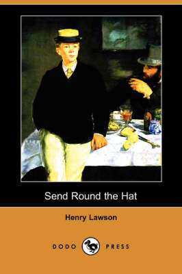 Book cover for Send Round the Hat (Dodo Press)