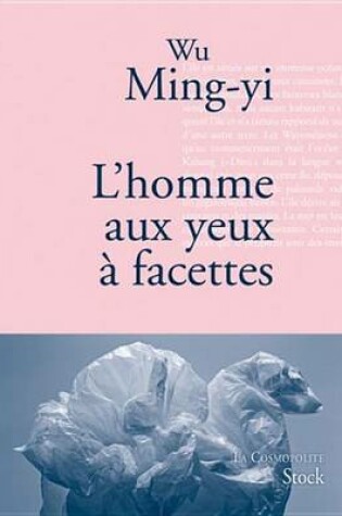 Cover of L'Homme Aux Yeux a Facettes