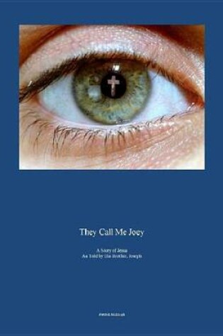 Cover of They Call Me Joey