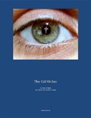 Book cover for They Call Me Joey