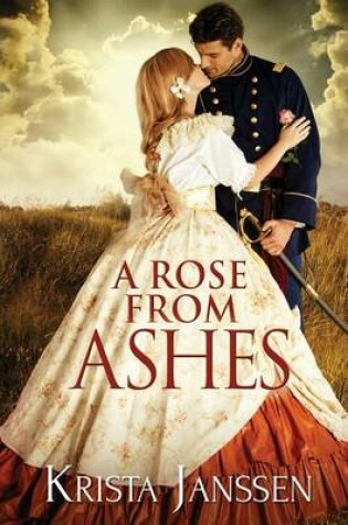 Cover of A Rose From Ashes