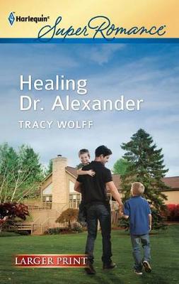 Book cover for Healing Dr. Alexander
