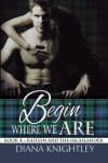 Book cover for Begin Where We Are