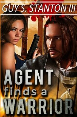 Cover of Agent finds a Warrior