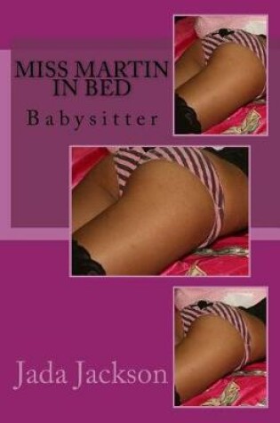 Cover of Miss Martin in Bed