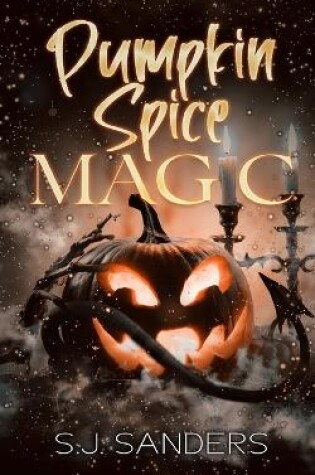 Cover of Pumpkin Spice Magic