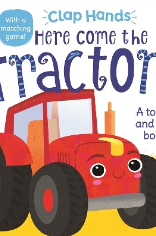 Cover of Clap Hands: Here Come the Tractors